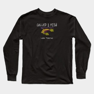 Lake Tiberias, Sea Of Galilee Called 2 Fish, Great Commission Long Sleeve T-Shirt